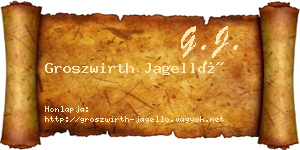 Groszwirth Jagelló névjegykártya